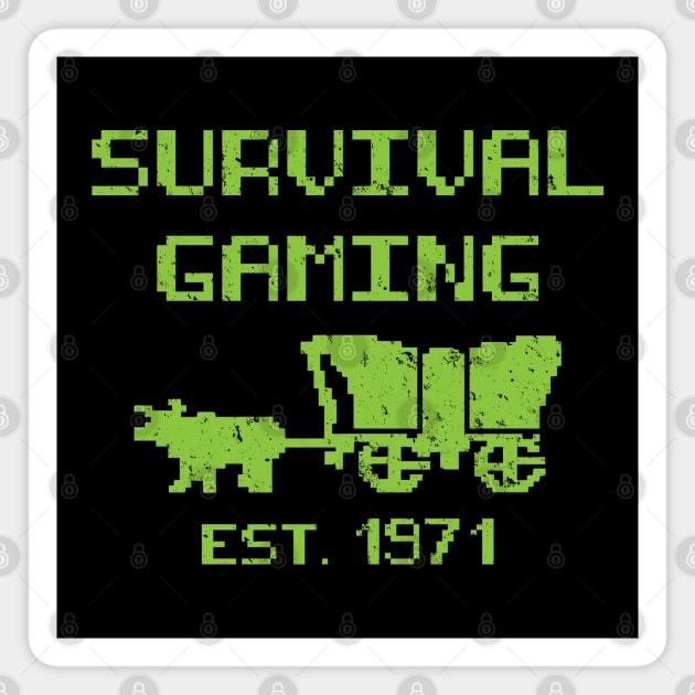 Survival Gaming Est 1971 Magnet by Fire Forge GraFX